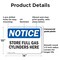 Signmission Store Full Gas Cylinders Here OSHA Notice Sign, Plastic, 14in W x 10in L, 2PK OS-2PACK-NS-P-1014-L-16631 - alternate 4